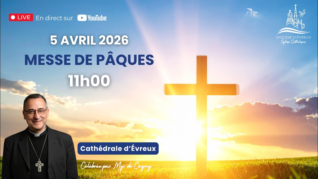 Messe de la Résurrection 2026 - Dimanche 5 Avril - 11h - YouTube