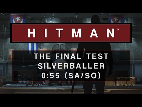 HITMAN - The Final Test | 0:55 (SA/SO)