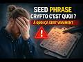 Seed phrase crypto c’est quoi ? (à quoi ça sert vraiment)