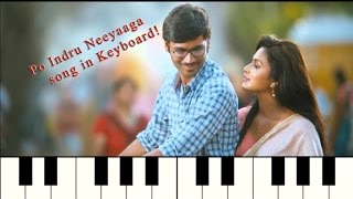 Video thumbnail of "Play "Po Indru Neeyaga" song in Keyboard!!!"