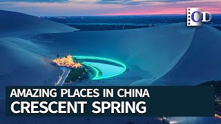Crescent Spring in the Singing Sands, Dunhuang | Amazing Places in China
