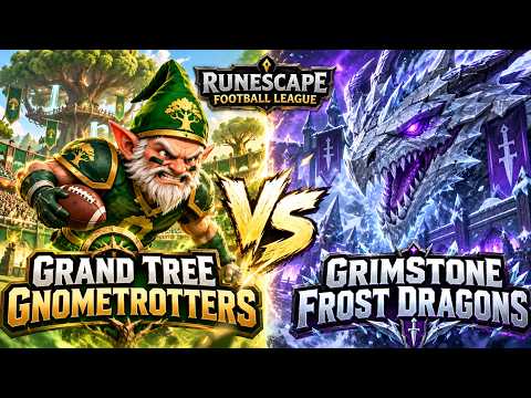 RFL | RFL Season 31 | Week 1 | Grand Tree Gnometrotters @ Grimstone Frost Dragons