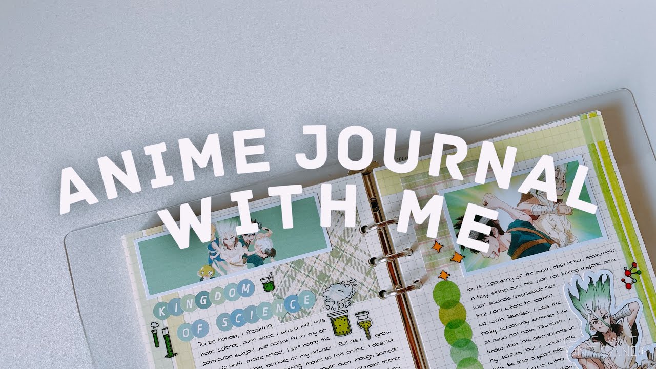 anime journal with me | dr. stone: kingdom of science 🧪📗🔋