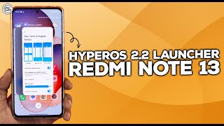 WAJIB COBA! Cara Pasang HYPEROS 2.2 LAUNCHER di Redmi Note 13 - MAKIN SMOOTH &amp; FITUR LENGKAP!