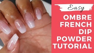 Ombre French Dip Powder Nail | Tutorial