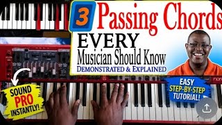 The Only 3 Passing Chords Every Beginner Gospel Pianist Needs to learn