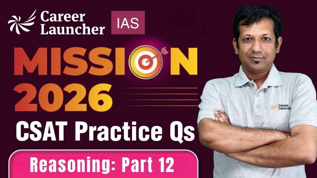 🚨 UPSC CSAT 2026 LR: Number Series | Practice Questions | Mission UPSC | Career Launcher CSAT