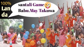 santali Babu.May Takuwa Nawa Game Gatti ....