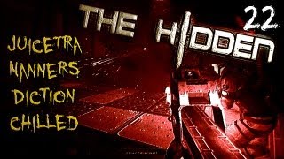 The Hidden: Face Edition (Part 22 - Chilled, Nanners, Diction, and Juicetra)