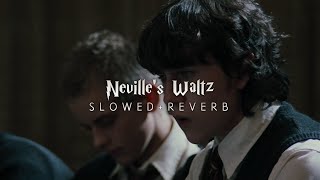 Harry Potter 4 - Neville’s Waltz (Slowed   Reverb)