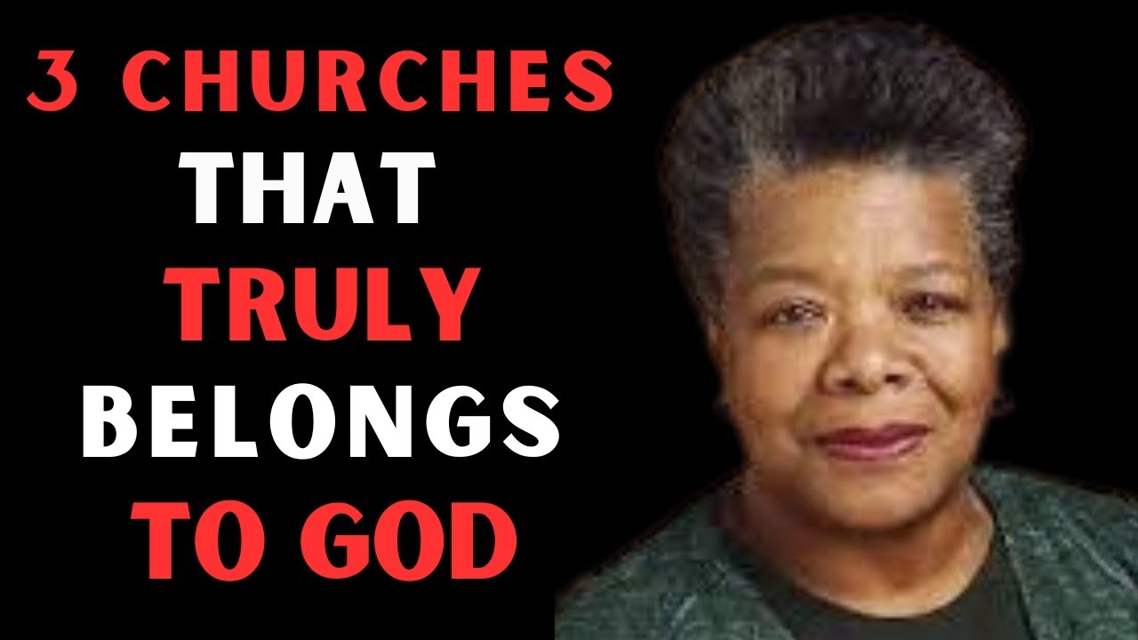 Only 3 True Churches Belong to God — Others Mislead Souls Into Hellfire || Dr. Maya Angelou
