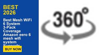 Best Mesh WiFi 6 System 3-Pack Coverage Amazon eero 6 mesh wifi system Supports internet