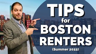 Tips For Boston Renters Summer 2022