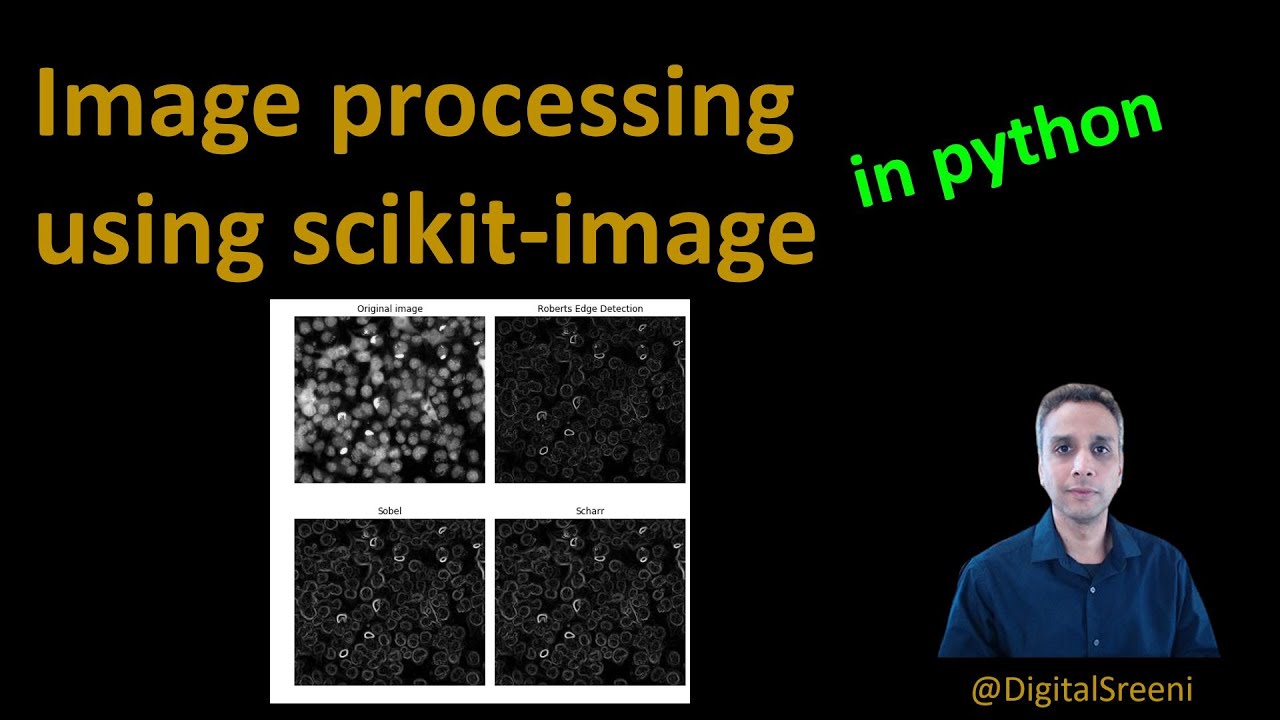 20 Introduction To Image Processing Using Scikit image In Python 20 Introduction To Image Processing Using Scikit image In Python