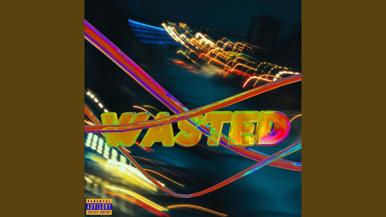 Watch WASTED (feat. Elvisious) on YouTube Watch WASTED (feat. Elvisious) on YouTube