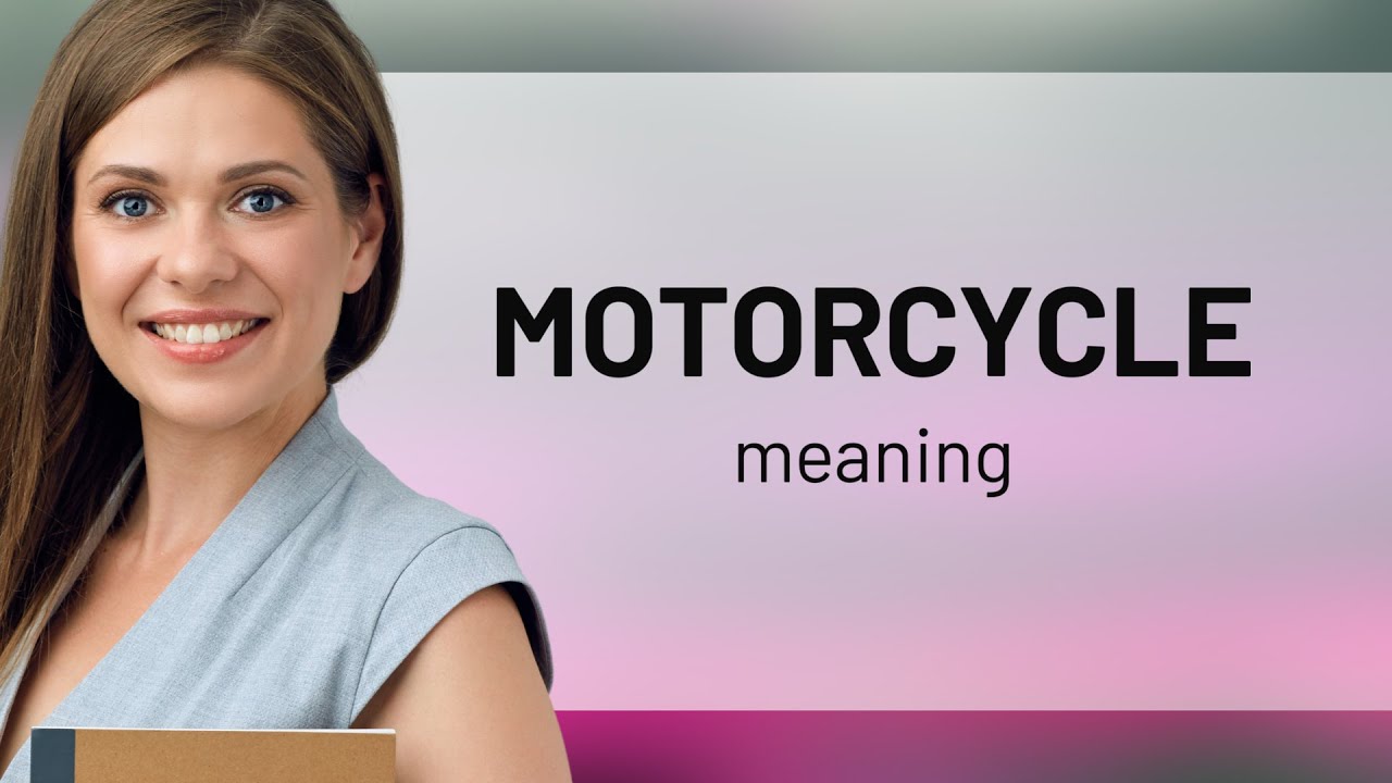 Motorcycle — definition of MOTORCYCLE YouTube