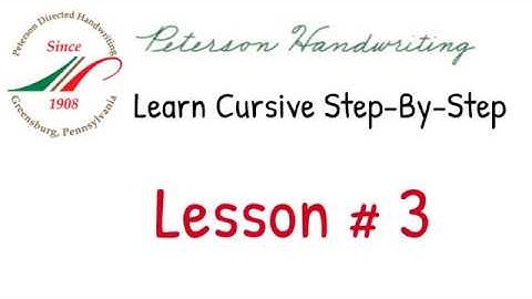 Learn Cursive Step-By-Step Lesson # 3