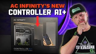 New AC Infinity Controller AI+ Review and First Impression!