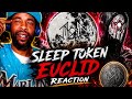 Sleep Token - Euclid Reaction | What an Emotional Masterpiece! 😳🔥