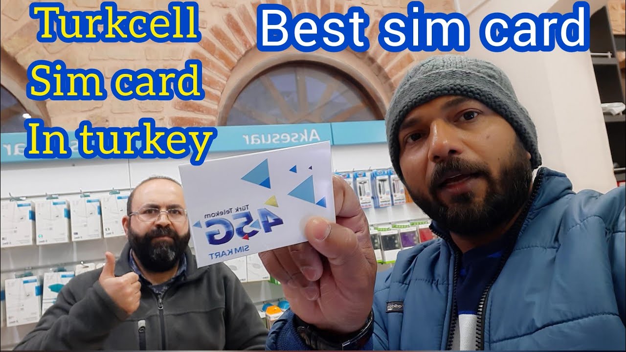 Cheapest SIM Card in Turkey Turkey Sim Card Price How to Buy SIM