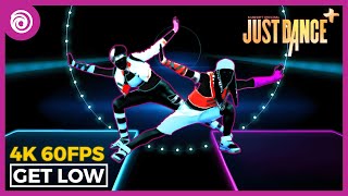 Just Dance Plus (+) - Get Low by Dillon Francis & DJ Snake | Full Gameplay 4K 60FPS