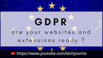 GDPR - Are your Joomla Extensions ready for the new #GDPR toolkit coming in 3.9 ? Learn how !