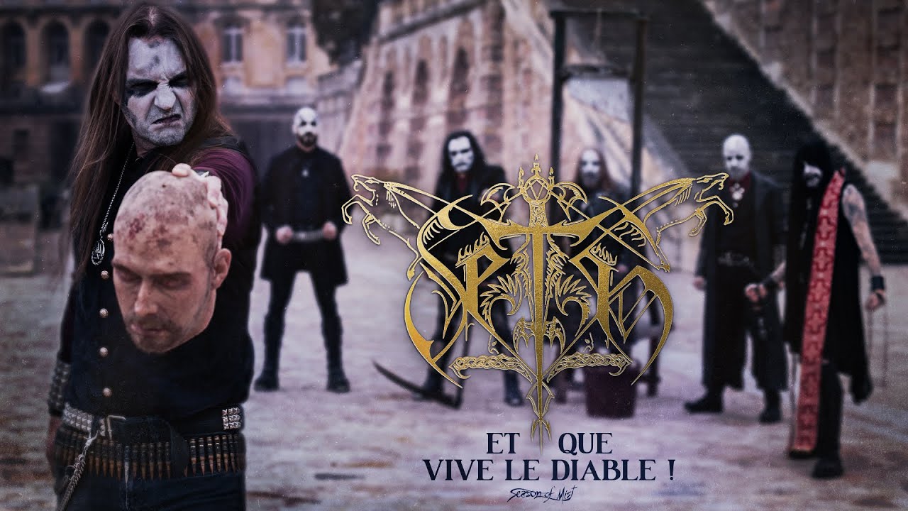 Seth - "Et Que Vive le Diable !" (Official Music Video)