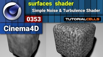 0353. Simple Noise & Turbulence Shader in cinema 4d