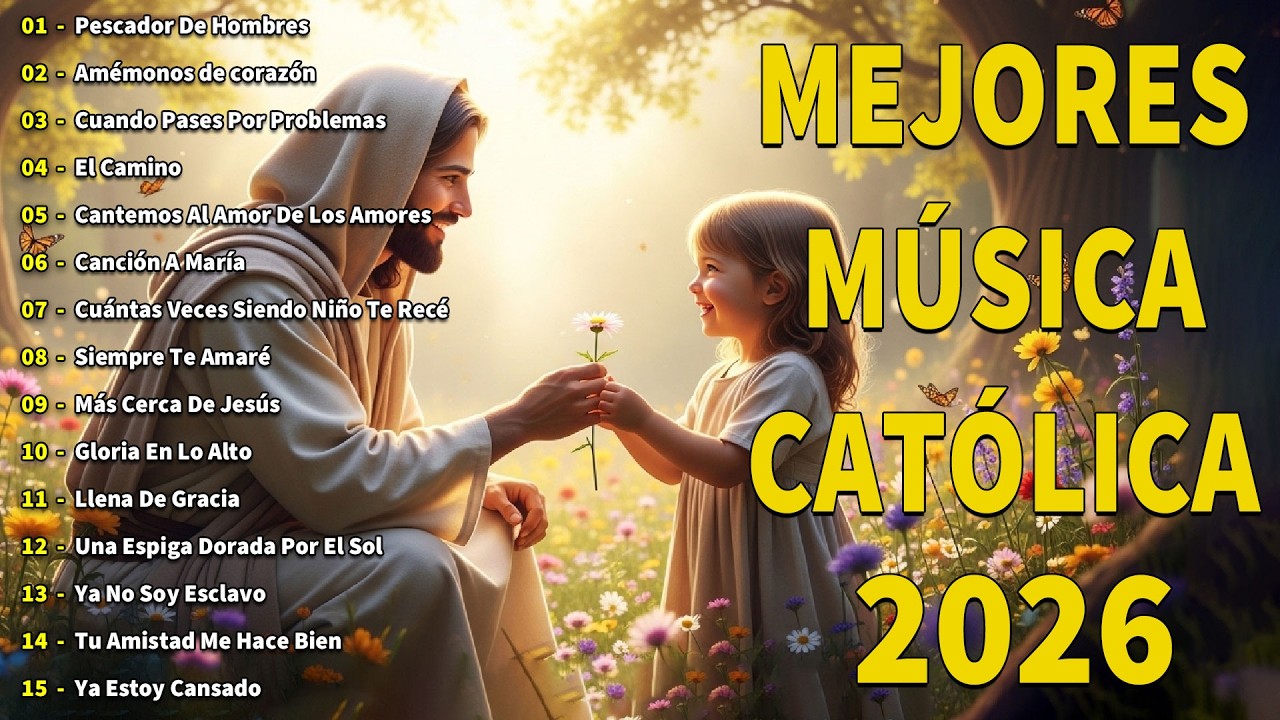 MÚSICA CATÓLICA 2026 🙏 LA CANCIÓN CATÓLICA INTENTA ESCUCHAR ESTA CANCIÓN SIN LLORAR