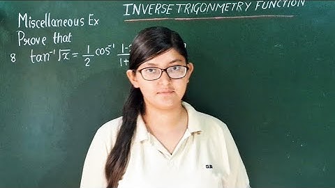 Q8 Miscellaneous Exercise on ch 2 Inverse Trigonometry function Class-12th Math solution 