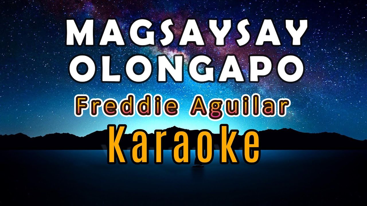 MAGSAYSAY OLONGAPO - Fredie Aguilar/ Orig. @easykaraokemusic