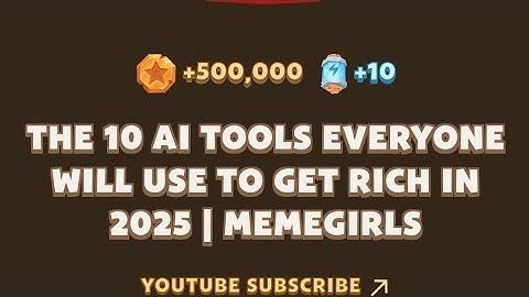 The 10 AI Tools Everyone Will Use to Get Rich in 2025 | MemeGirls video code