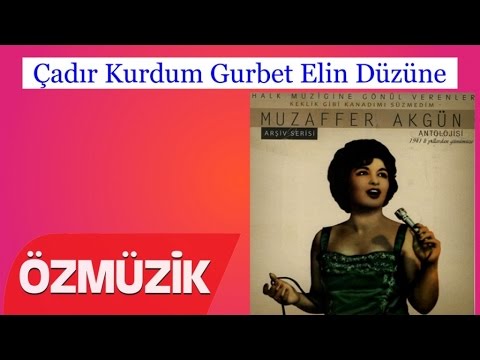 Çadır Kurdum Gurbet Elin Düzüne - Muzaffer Akgün Antolojisi Arşiv Serisi (Official Video)