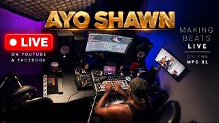 Full Making Beats Live on the MPC XL | Ayo Shawn News