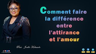 Comment faire la différence entre l'amour et l'attirance ?