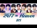 BTS 24 7 Heaven Lyrics Han Rom Eng BTS 24 7 Heaven Lyrics Han Rom Eng