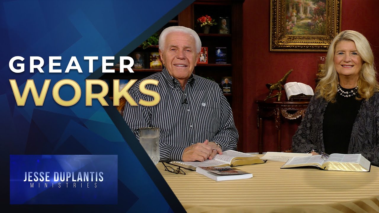 greater-works-jesse-cathy-duplantis-youtube