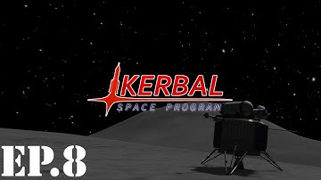 Kerbal Space Program: Career Mode Let’s Play | Part 8 | Probing the Mun