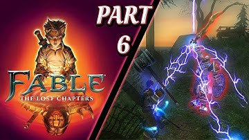 Fable: The Lost Chapters | Part 6 | A Thunderous Throwdown