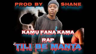 KAMU FANA KAMA RAP 70_-TILEBE MANTA _-PRO BY SHENE