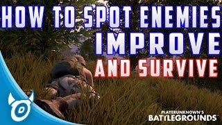 How to Spot Enemy Players in PUBG! (Advanced Tutorial) - PLAYERUNKNOWNS BATTLEGROUNDS TRICKS/GUIDE screenshot 4