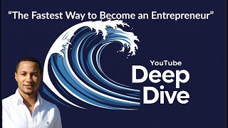 “The Fastest Way to Become an Entrepreneur”