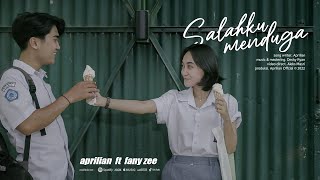 Aprilian - SALAHKU MENDUGA ft Fany Zee ( Official Music Video )