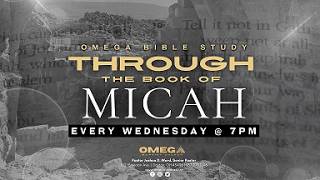 Through the Book of Micah - Micah 7:1-20 NIV