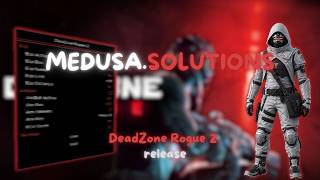 Best Internal Cheat to Deadzone Rogue 2 Ft. Medusa.Solutions