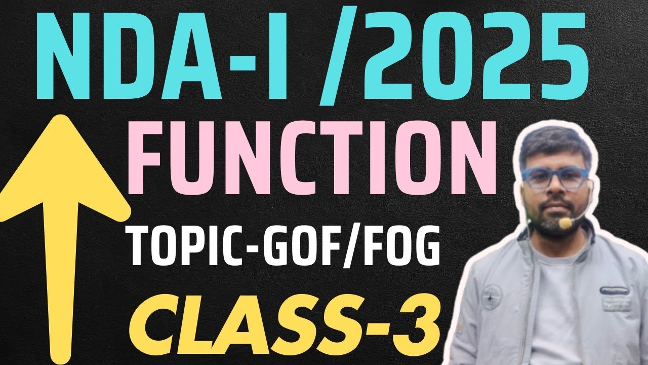 FUNCTION CLASS -3 FOR NDA-I / 2025 - YouTube