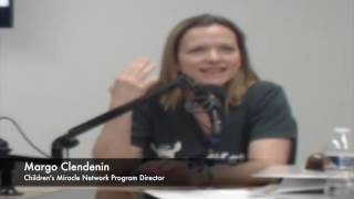 Children's Miracle Network Interview With Margo Clendenin