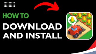 How to Download and Install Township Game (Step-by-Step 2026 Guide)