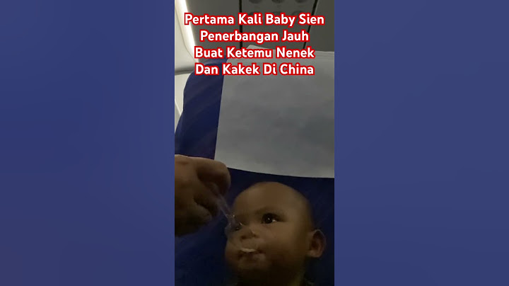 Baby Sien Berangkat Ke China #keluargabahagia #bayiaktif #bayilucu #bayipulangkampung