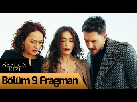 Sefirin Kızı 9. Bölüm Fragmanı!